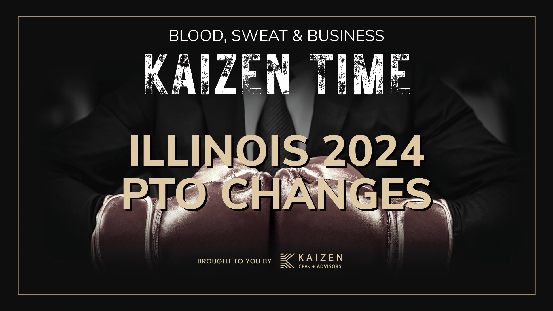 Illinois 2024 Paid Time Off (PTO) Change